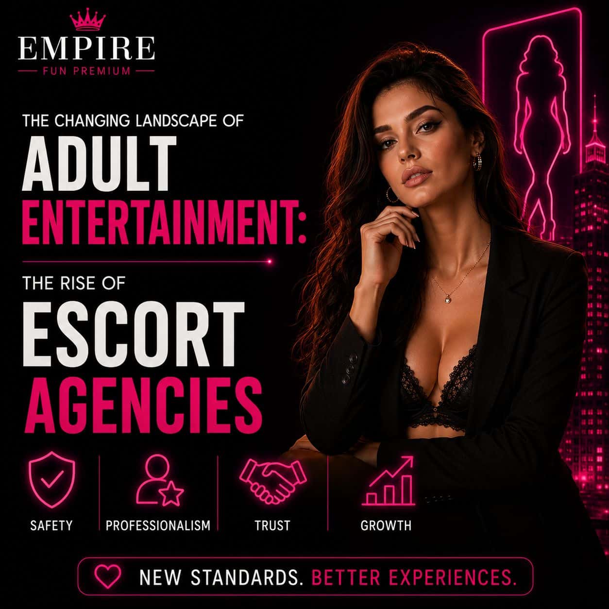 The Changing Landscape of Adult Entertainment: The Rise of Escort Agencies