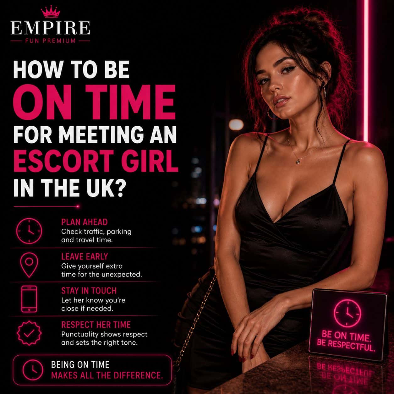 How to Be on Time for Meeting an Escort Girl in the UK?