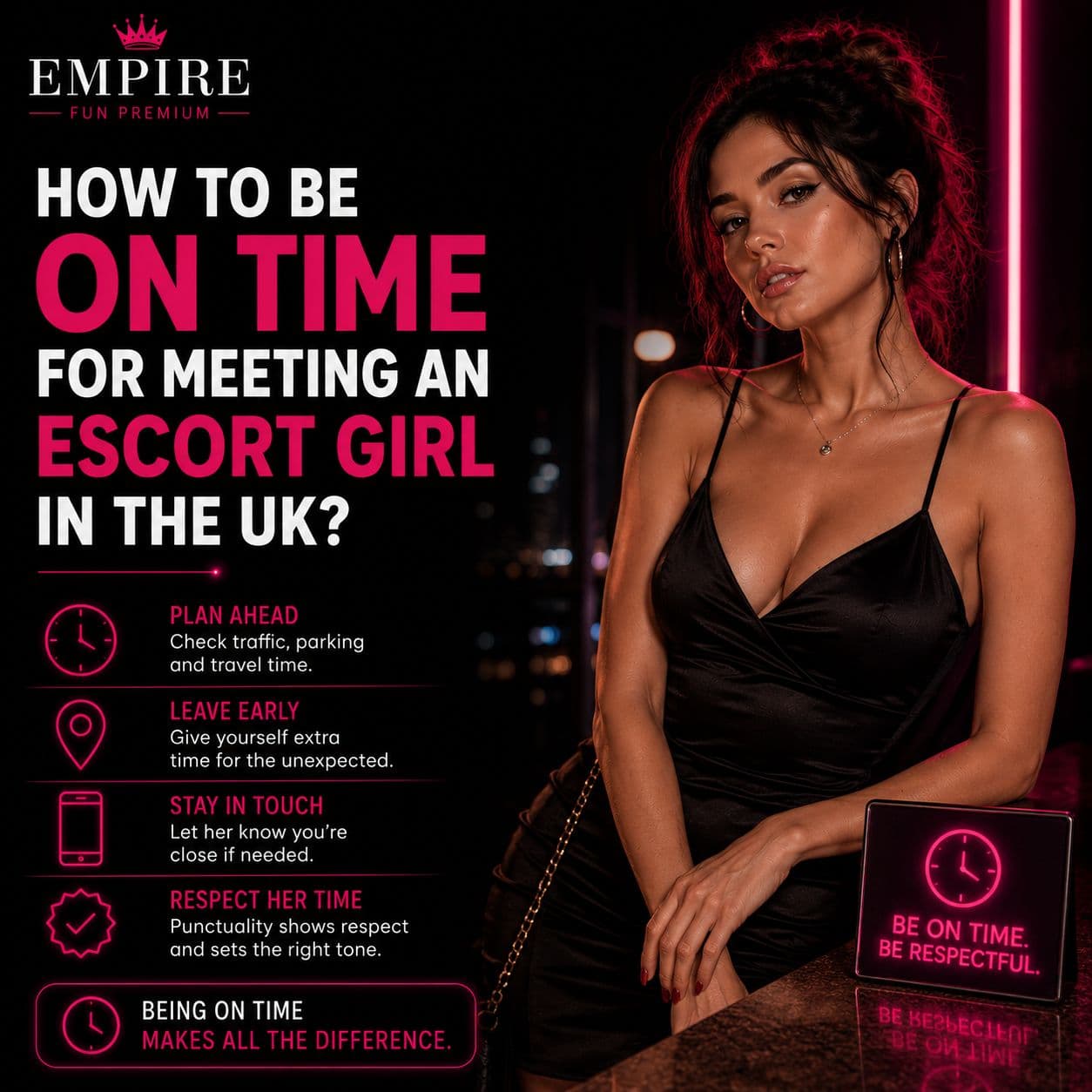 How to Be on Time for Meeting an Escort Girl in the UK?