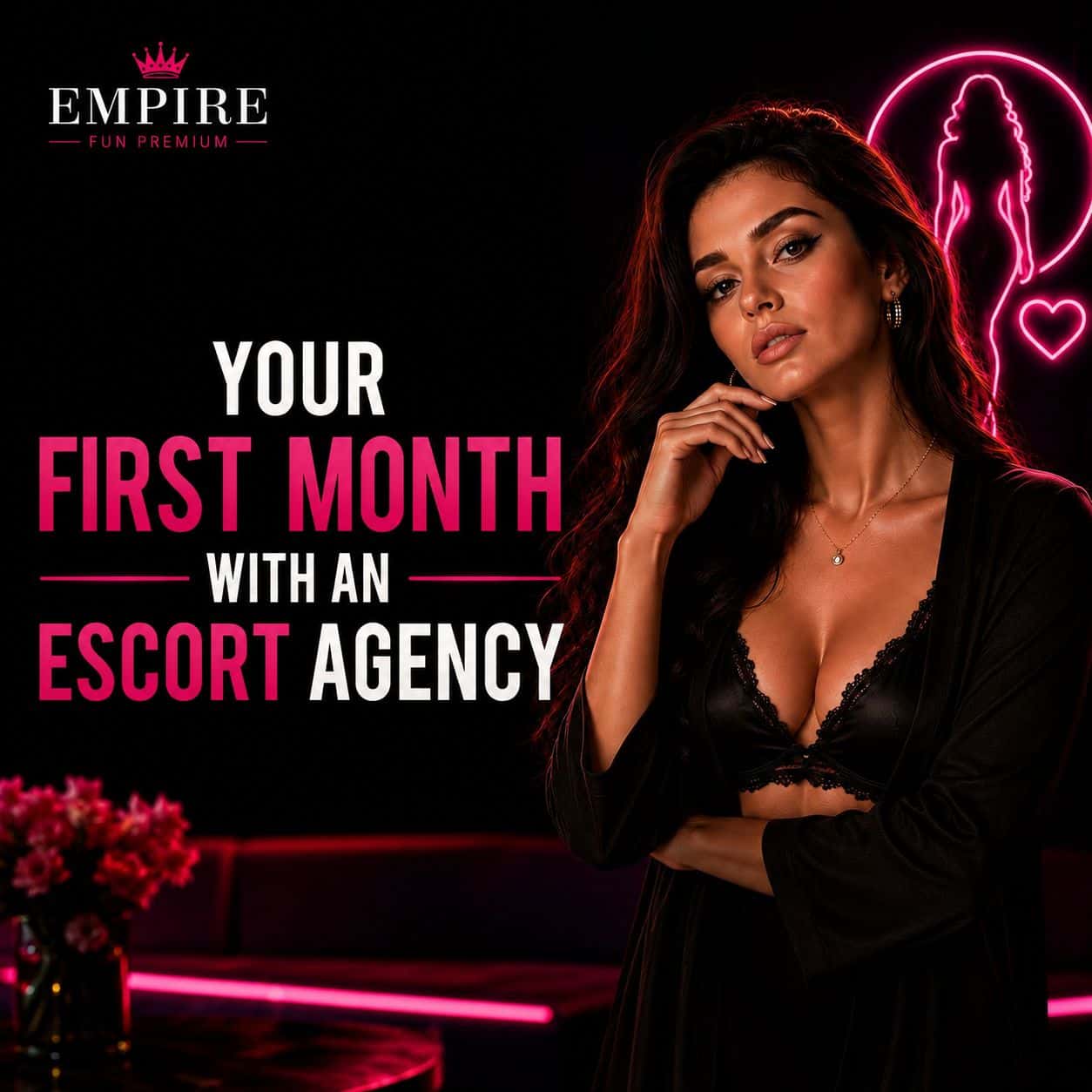 Your First Month With an Escort Agency