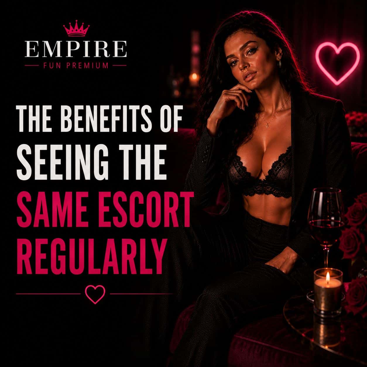 The Benefits of Seeing the Same Escort Regularly