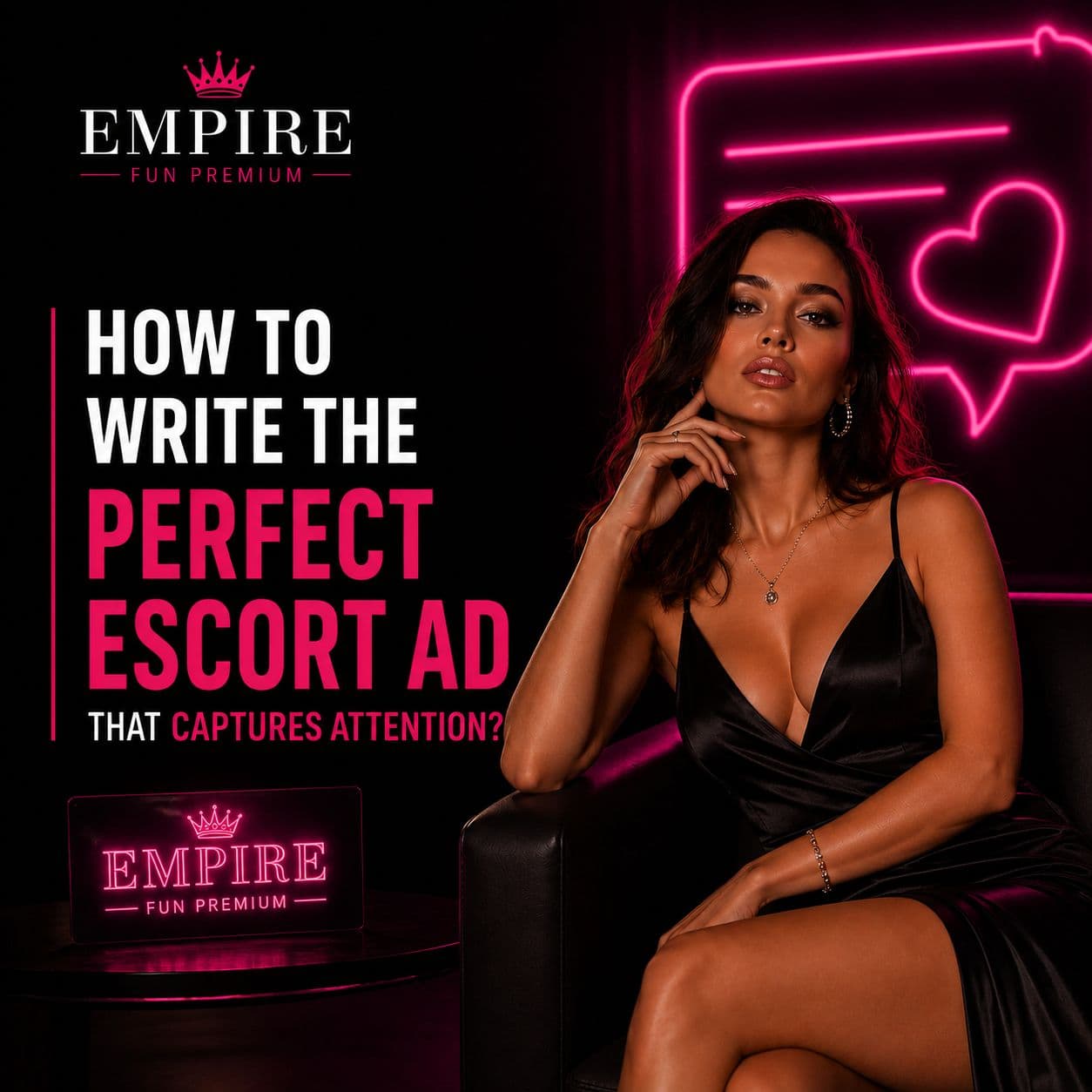 How to Write the Perfect Escort Ad That Captures Attention?